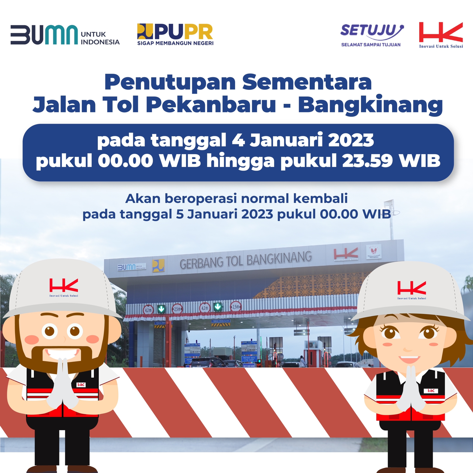 JALAN TOL PEKBANG DITUTUP SEMENTARA PADA TANGGAL 4 JANUARI 2023, HINDARI AKSES MENUJU GERBANG TOL BANGKINANG